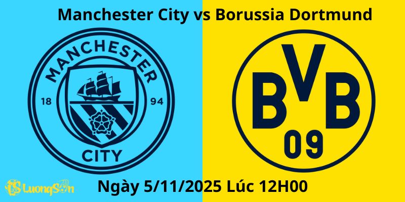 Soi Kèo Manchester City vs Borussia Dortmund Ngày 5/11/2025 Lúc 12H00 1 Soi Kèo Manchester City vs Borussia Dortmund Ngày 5/11/2025 Lúc 12H00